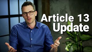 What happened with Article 13? - Burning Questions