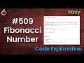 Fibonacci Number | Live Coding with Explanation | Leetcode - 509