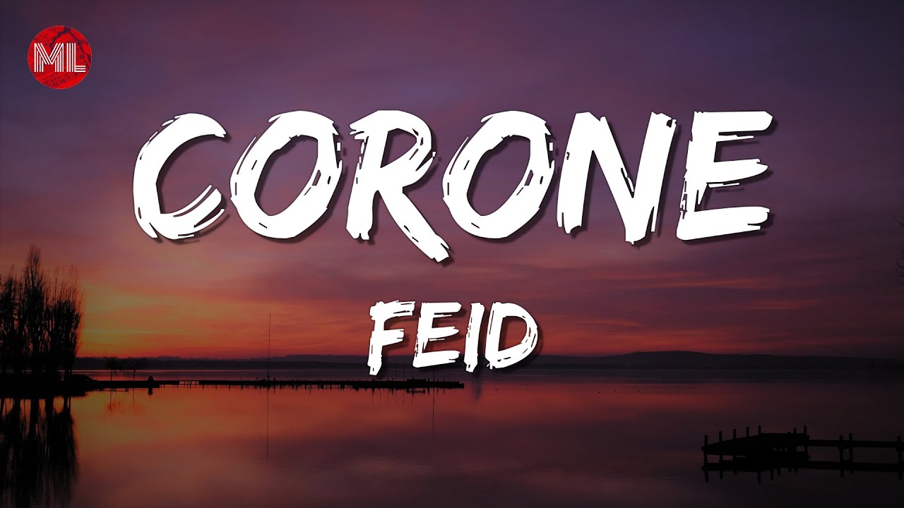 Feid Corone Letra Lyrics Youtube