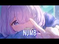 NIGHTCORE NUMB ( LYRICS)