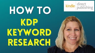 My Successful & Profitable KDP Keyword Research Method - Understanding The Amazon Algorithm