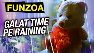 Galat Time Pe Raining | Funny Rain Song By Funzoa Mimi Teddy | Hindi Monsoon Song