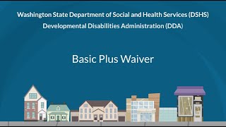 DDA Waivers: Basic Plus