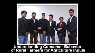 Understanding Consumer Behavior of Rural Farmers for Agriculture Inputs - URICM 2013-15