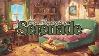 The Sleepytime Serenade