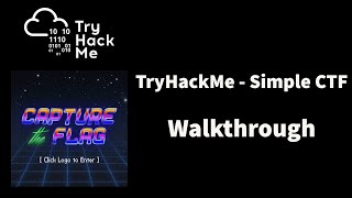 TryHackMe - Simple CTF walkthrough