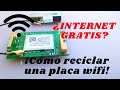 ¿INTERNET GRATIS? 👍 ¡APRENDE COMO RECICLAR UN MODULO DE WIFI!