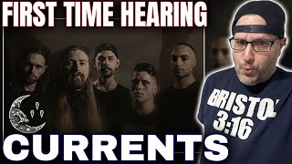 FIRST TIME HEARING CURRENTS! "REMEMBER ME" REACTION!