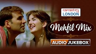 Namastey London | Mehfil Mix | Audio Jukebox