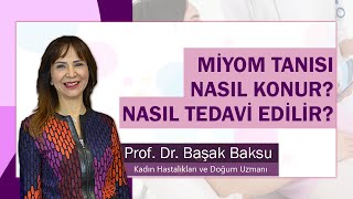 Miyom Tedavisi Nedir? Miyom Tanısı Nasıl Konur?