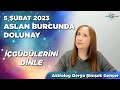 5 Şubat 2023 Aslan Burcunda Dolunay / 30 Ocak - 5 Şubat 2023 Haftalık Burç Yorumları