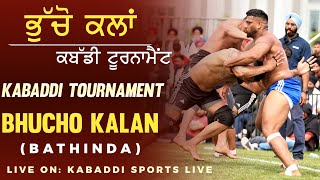 🔴[Live] Kabaddi Tournament Bhucho Kalan (Bathinda) 22 Jan 2025 Kabaddi Sports Live #todaylive