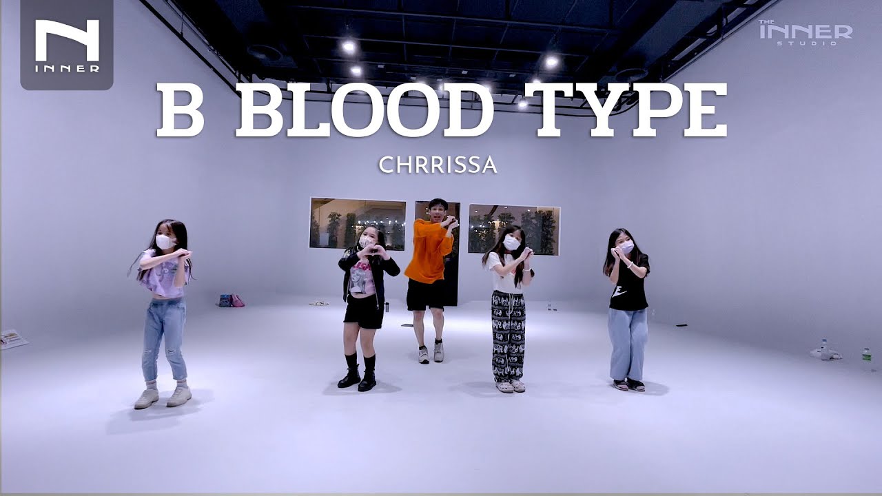 INNER KIDS I B BLOOD TYPE - CHRRISSA - YouTube