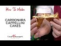 Carbonara Cappellini Cakes