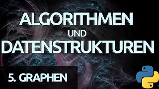 Algorithms and Data Structures #43 - The Dijkstra Algorithm in Python