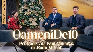 Prof.univ.dr Paul Mitruț\u0026 dr. Radu Mitruț. O familie dedicată medicinei