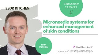 The Recipe Book (Ep69–Microneedle systems for enhanced management of skin conditions –Ryan Donnelly)