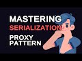 Mastering Serialization Proxy Pattern: Debugging Made Easy in Java