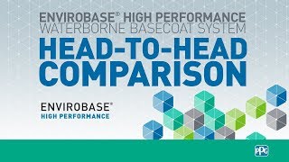 Envirobase® High Performance System Head-to-Head Comparison