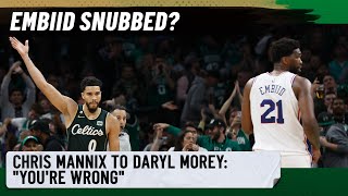 Mannix has STRONG reaction to Morey blaming 'shameless' Boston media for Joel Embiid's All-Star snub