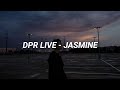 DPR LIVE - Jasmine Easy Lyrics