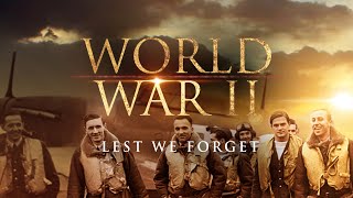 Lest We Forget (Narrated by Donald Pleasence) | World War II Documentary Remembering Veterans