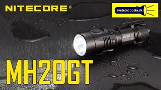 SvetelnaPosta.sk | LED Baterka Nitecore MH20GT [VIDEO]