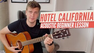 Hotel California Guitar Lesson For The Acoustic