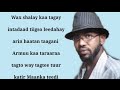 Abwaan weedhsame | maanso caqiiba oo ka hadlaysa sirta nolosha | taamiila lyrics