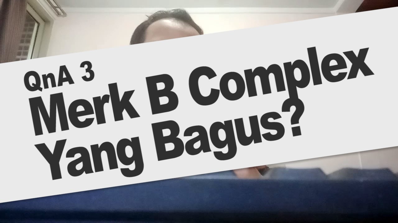 Merk B Complex Yang Bagus Buat Stress Anxiety Apa - YouTube