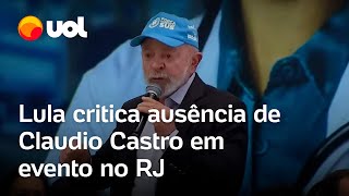 Lula critica ausência de Claudio Castro na inauguração de hospital no Rio: 'Deveria ter vindo'