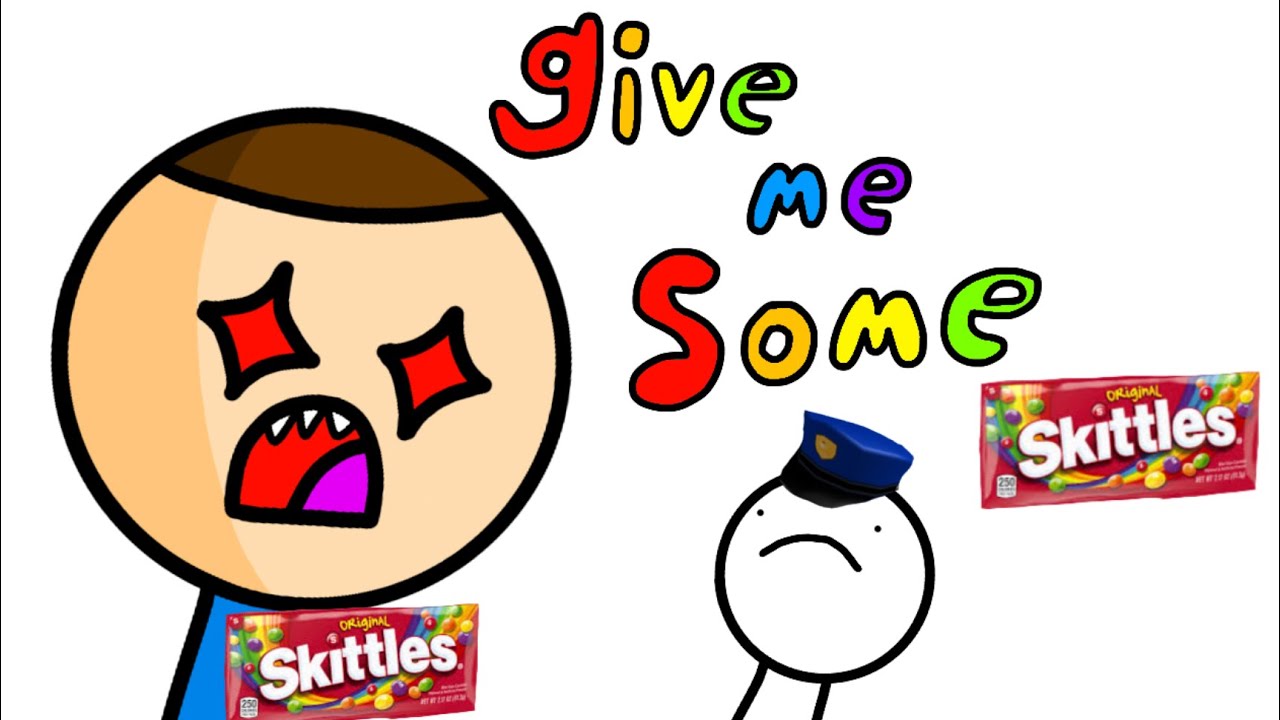 Give Me Some Skittles Meme Youtube