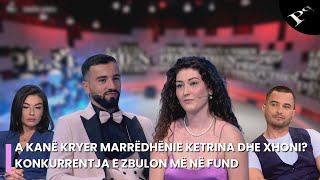A kanë kryer marrëdhënie Ketrina dhe Xhoni? Konkurrentja e zbulon më në fund