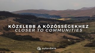 Közelebb a közösségekhez // Closer to communities