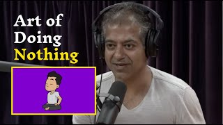 Meditation & the Art of Doing Nothing - Naval Ravikant