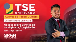 Concurso TSE Polícia Judicial: Desbancando a CEBRASPE em Serviço de Inteligência e Legislação