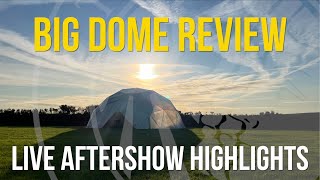 TIME TEAM AFTERSHOW: Big Dome Review | Highlights from live session