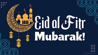Eid Al Fitr Wishes || Eid Mubarak Wishes, Greetings and Video 2024 || WishesMsg.com