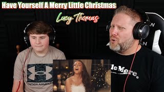 Lucy Thomas - Have Yourself a Merry Little Christmas | REACTION