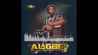 Qdot - Gbeja feat. Alh. Wasiu Alabi Pasuma [Audio]