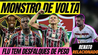 🚨FLU TEM THIAGO SILVA DE VOLTA CONTRA O MADUREIRA. ÁRIAS E KENO FORA. RENATO AGUSTO É NOVIDADE.