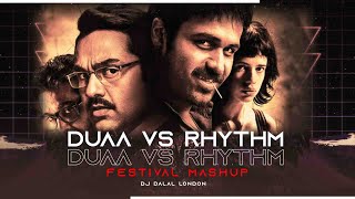 Duaa Vs Rhythm | Festival Mashup | DJ Dalal London | Big Room EDM Music