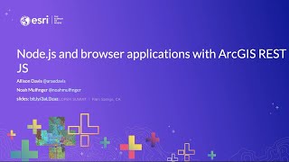 Node.js and Browser Applications with ArcGIS REST JS [2020]