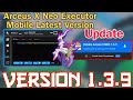 Arceus X Neo Executor Mobile Latest Version Released | Version 1.3.9 Download Link | Working- (2024)