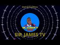 SIR JAMES TELEVISION 🔥🔥(2)