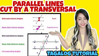 PARALLEL LINES CUT BY A TRANSVERSAL LINE Grade 7 Week 3| Tagalog Tutorial | MathTV PH