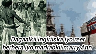 Dagaalkii ingiriiska iyo Reer Berbera||iyo markabkii Marry Ann