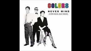 COLORS (Never Mind) 12\