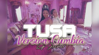 Tusa - [ Version Cumbia ] - Dj Gecko, Nicky Minaj, Karol G