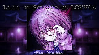 Lida x Sqwore x LOVV66 / Free Hyperpop Glitchcore Type Beat